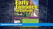 Best Price Early Entrance to College  On Audio
