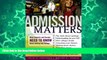 Pre Order Admission Matters: What Students and Parents Need to Know About Getting Into College
