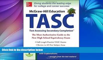 Pre Order McGraw-Hill Education TASC: The Official Guide to the Test (Mcgraw Hill s Tasc) Kathy