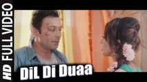 Dil Di Duaa (Full Video) Shael Oswal | New Song 2016 HD