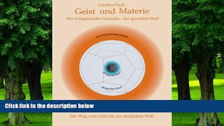 Price Geist und Materie: Der schÃ¶pferische Gedanke - der gestaltete Stoff (German Edition)