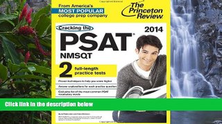 Online Princeton Review Cracking the PSAT/NMSQT with 2 Practice Tests, 2014 Edition (College Test