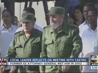 Former Arizona Attorney General reflects on meeting Fidel Castro