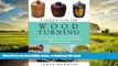 Pre Order A Lesson Plan for Woodturning: Step-by-Step Instructions for Mastering Woodturning