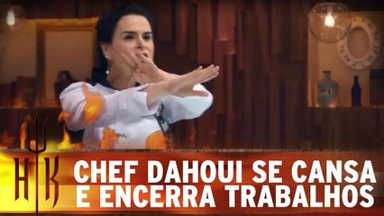 Chef Dahoui se cansa de erros e encerra trabalhos da cozinha