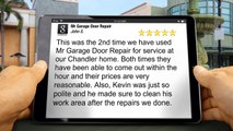 Mr Garage Door Repair AhwatukeeWonderfulFive Star Review