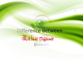 Hard vs. Difficult: Understanding the Key Differences