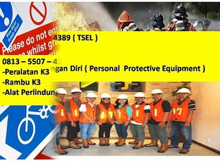 0813 – 5507 – 4389 ( TSEL ) - Perlengkapan safety