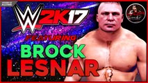 WWE 2K17 Teaser Ft. Brock Lesnar |  | Legends Of Allstars