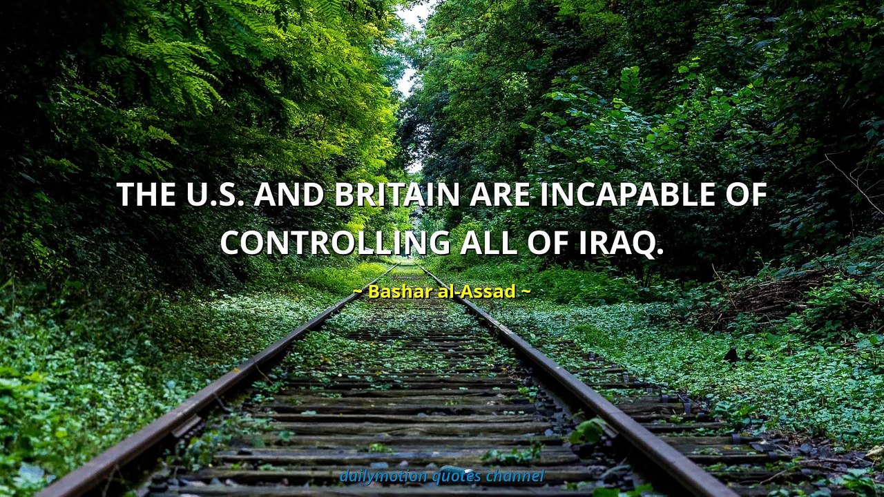 Bashar al-Assad Quotes #2