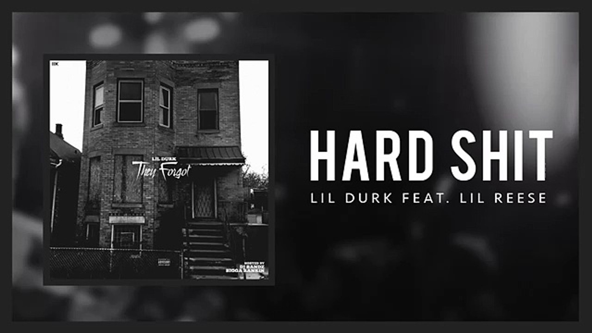 ⁣Lil Durk - Hard Shit ft Lil Reese (Official Audio)