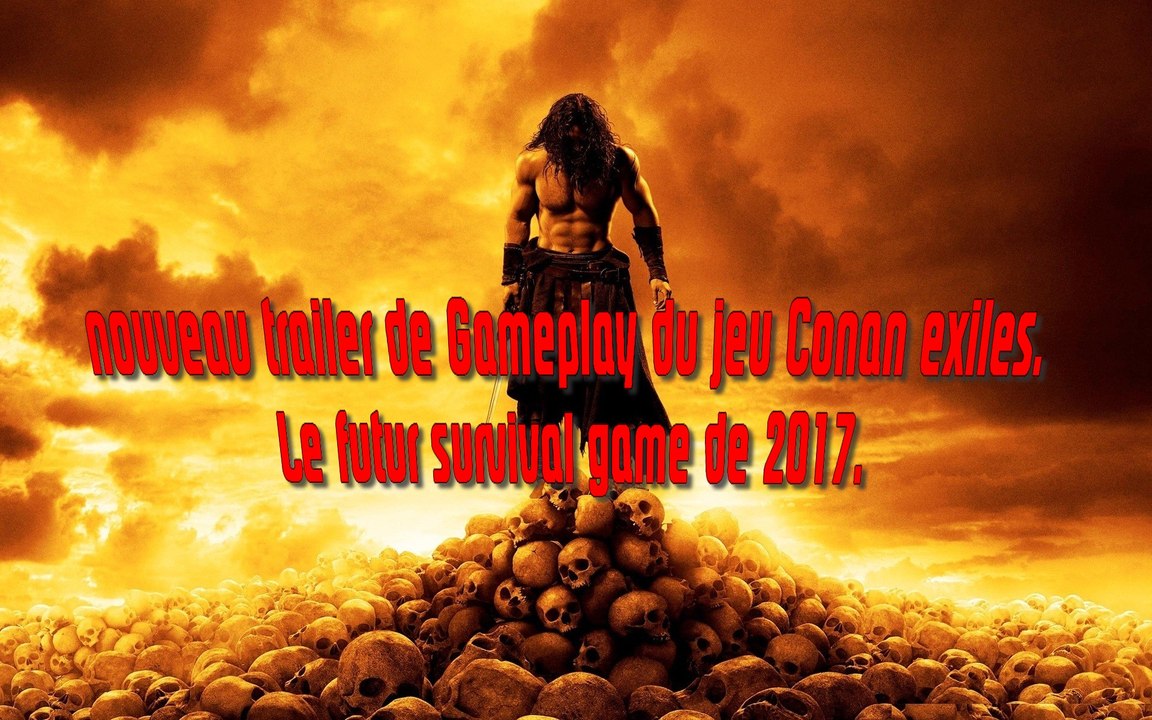 nouveau-trailer-de-gameplay-du-jeu-conan-exiles-le-futur-survival-game-de-2017