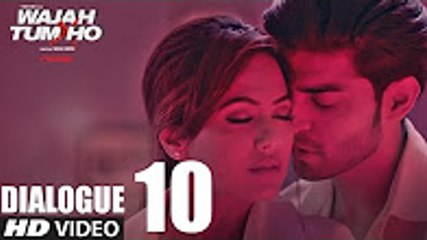 Wajah Tum Ho Dialogue PROMO 10    Sana, Sharman, Gurmeet   Vishal Pandya