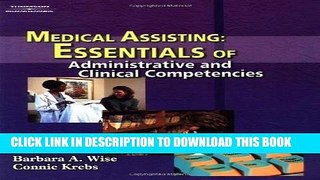 [READ] Kindle Medical Assisting: Essentials of Administrative and Clinical Competencies: 1st