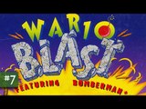 #7 - Wario Blast Featuring Bomberman! - Super Game Boy (1080p 60fps)