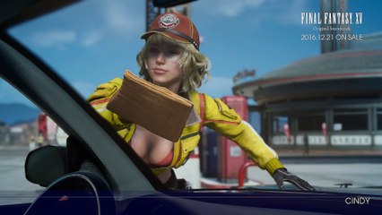 FINAL FANTASY XV Original Soundtrack 「CINDY」 Sample Movie
