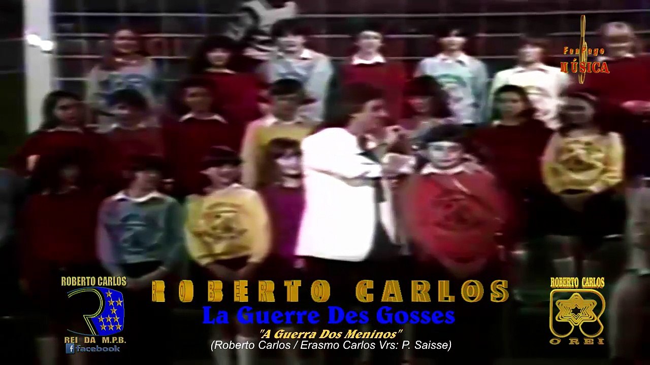 Roberto Carlos - La Guerre Des Gosses (1982)