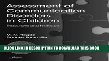 [READ] Kindle Assessment of Communication Disorders in Children: Resources and Protocols Free