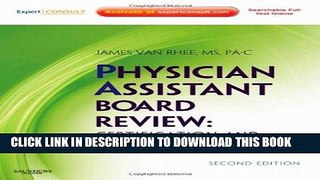 [READ] Kindle Physician Assistant Board Review: Expert Consult - Online and Print, 2e (Expert