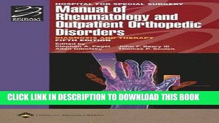 [READ] Kindle Hospital for Special Surgery Manual of Rheumatology and Outpatient Orthopedic