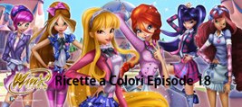 Winx Club Duhové Recepty - 18. díl | Ricette a Colori - Episode 18