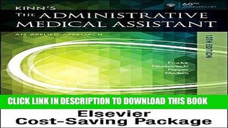 [READ] Kindle Kinn s The Administrative Medical Assistant - Text and Study Guide Package: An