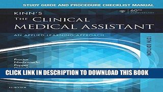 [READ] Kindle Study Guide and Procedure Checklist Manual for Kinn s The Clinical Medical