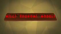-MİLLİ EKONOMİ MODELİ nin Diğer Ekonomi Modellerinden Farkı