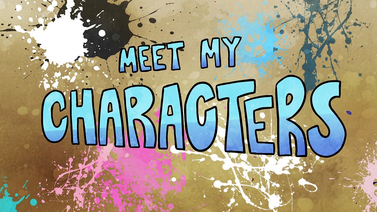 Meet My Characters