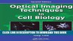[READ] Mobi Optical Imaging Techniques in Cell Biology, Second Edition Audiobook Download