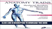 [READ] Mobi Anatomy Trains: Myofascial Meridians for Manual and Movement Therapists, 1e Audiobook