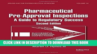 [READ] Mobi Preparing for FDA Pre-Approval Inspections: A Guide to Regulatory Success, Second