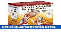 [READ] Kindle Trail Guide to the Body Flashcards Vol 2: Muscles of the Body Audiobook Download