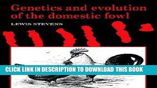 [READ] Kindle Genetics and Evolution of the Domestic Fowl Audiobook Download