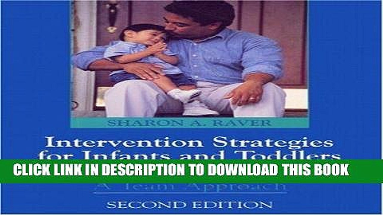 [READ] Mobi Intervention Strategies for Infants and Toddlers with Special Needs: A Team Approach
