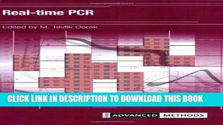 [READ] Kindle Real-time PCR (Advanced Methods) PDF Download
