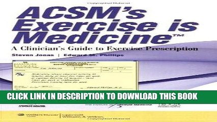 [READ] Mobi ACSM s  Exercise is MedicineTM: A Clinician s Guide to Exercise Prescription Free