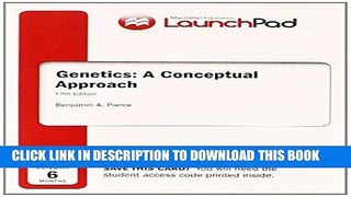 [READ] Kindle LaunchPad for Pierce s Genetics: A Conceptual Approach (6 month access) Audiobook