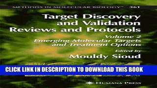 [READ] Mobi Target Discovery and Validation Reviews and Protocols: Emerging Molecular Targets and