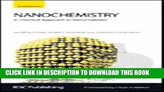 [READ] Mobi Nanochemistry: A Chemical Approach to Nanomaterials PDF Download