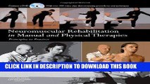 [READ] Mobi Neuromuscular Rehabilitation in Manual and Physical Therapies: Principles to Practice,