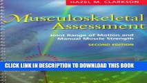 [READ] Kindle Musculoskeletal Assessment: Joint Range of Motion and Manual Muscle Strength Free