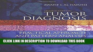 [READ] Kindle Tumor Diagnosis 2Ed: Practical approach and pattern analysis (Hodder Arnold