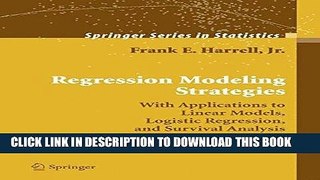 [READ] Kindle Regression Modeling Strategies: With Applications to Linear Models, Logistic