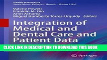 [READ] Mobi Integration of Medical and Dental Care and Patient Data (Health Informatics) Free