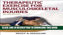 [READ] Kindle Therapeutic Exercise for Musculoskeletal Injuries - 2nd Edition (Athletic Training