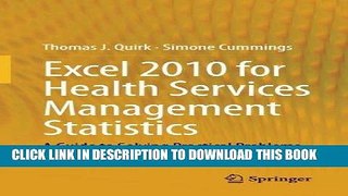 [READ] Mobi Excel 2010 for Health Services Management Statistics: A Guide to Solving Practical