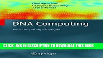 [READ] Kindle DNA Computing: New Computing Paradigms (Texts in Theoretical Computer Science. An