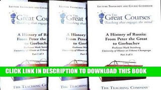 [READ] Mobi A History of Russia: From Peter the Great to Gorbachev . Lecture Transcript and Course