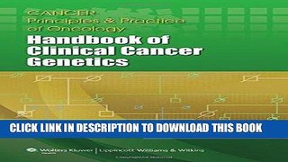 [READ] Kindle Cancer Principles and Practice of Oncology: Handbook of Clinical Cancer Genetics